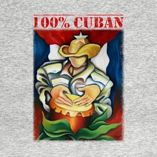 100% CUBAN T-Shirt